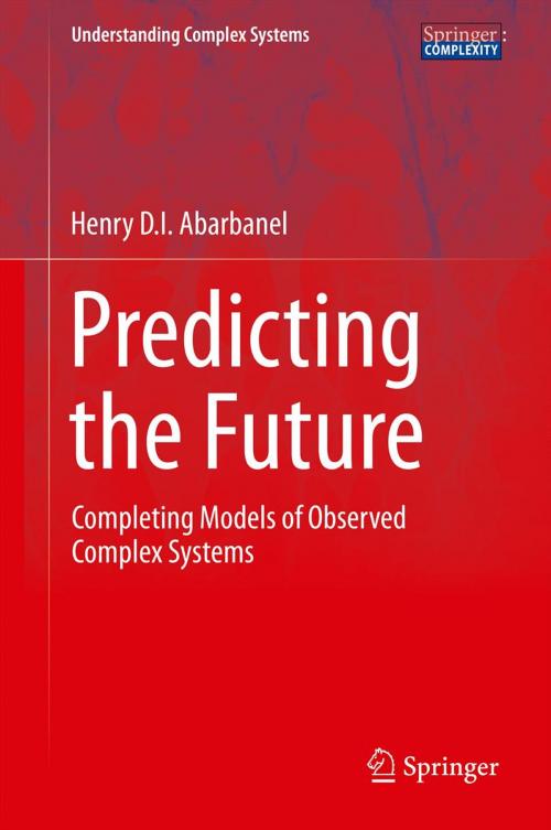Cover of the book Predicting the Future by Henry Abarbanel, Springer New York