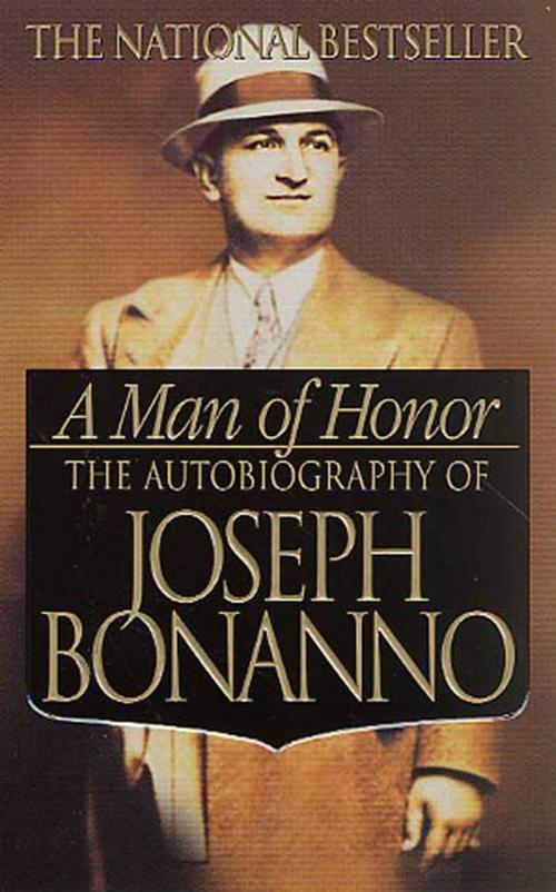 Cover of the book A Man of Honor by Joseph Bonanno, St. Martin's Press