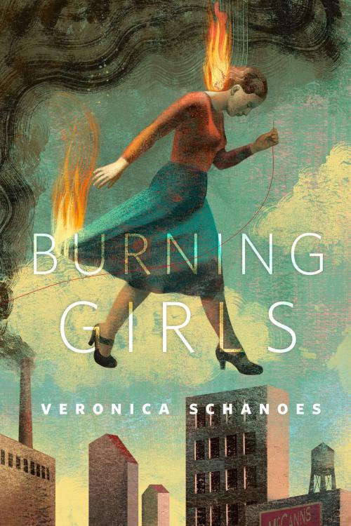Cover of the book Burning Girls by Veronica Schanoes, Tom Doherty Associates