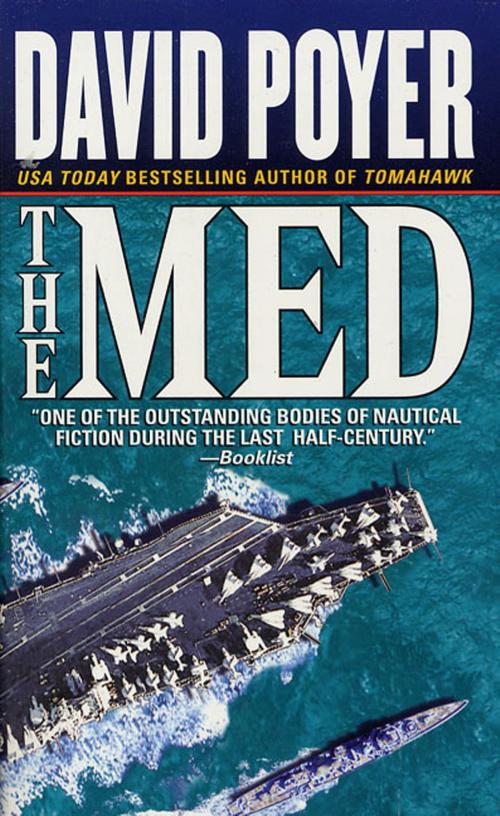 Cover of the book The Med by David Poyer, St. Martin's Press