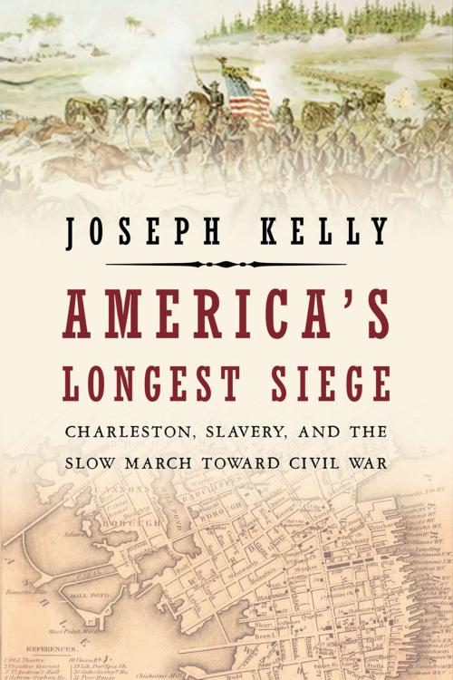 Cover of the book America's Longest Siege by Joseph Kelly, ABRAMS