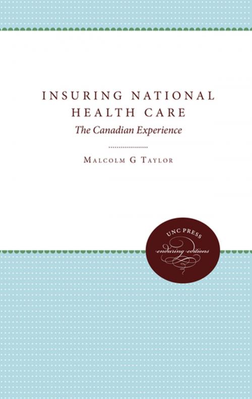 Cover of the book Insuring National Health Care by Malcolm G. Taylor, The University of North Carolina Press