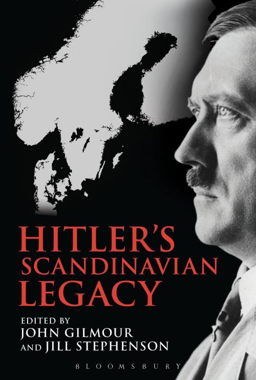 Cover of the book Hitler's Scandinavian Legacy by , Bloomsbury Publishing