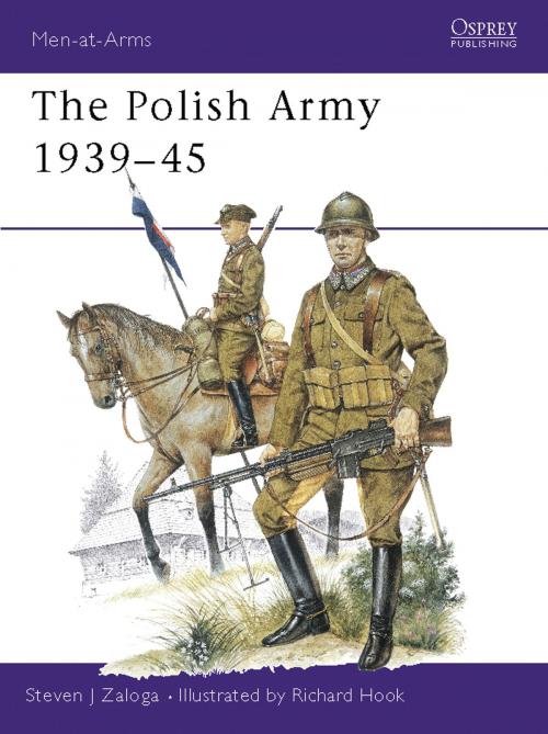 Cover of the book The Polish Army 1939–45 by Steven J. Zaloga, Bloomsbury Publishing