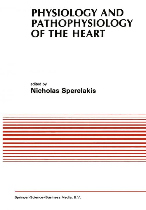 Cover of the book Physiology and Pathophysiology of the Heart by , Springer US