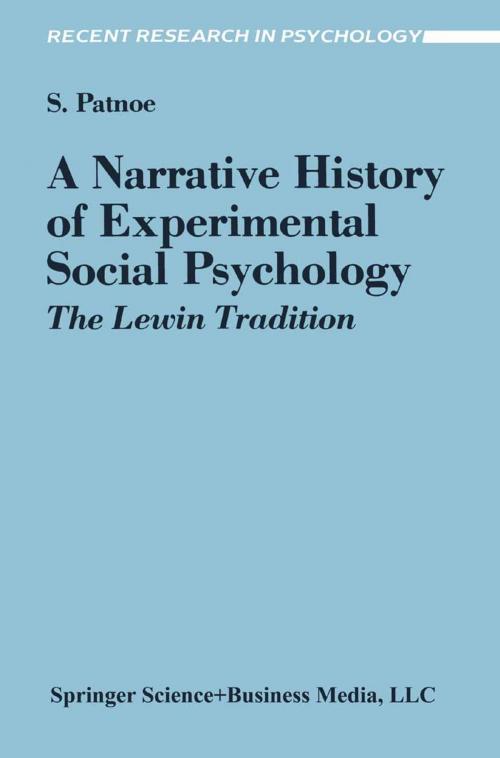 Cover of the book A Narrative History of Experimental Social Psychology by Shelley Patnoe, Springer New York