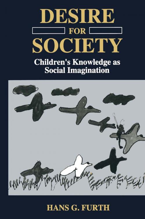 Cover of the book Desire for Society by H.G. Furth, Springer US