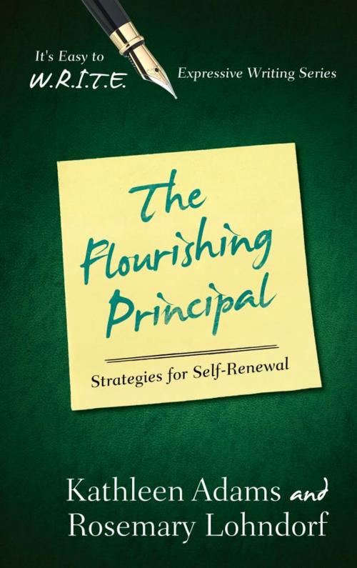 Cover of the book The Flourishing Principal by Kathleen Adams, Rosemary Lohndorf, R&L Education