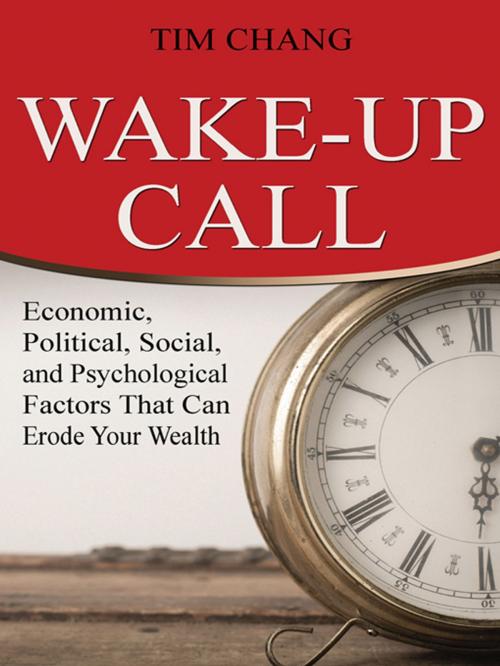 Cover of the book Wake-Up Call by Tim Chang, iUniverse