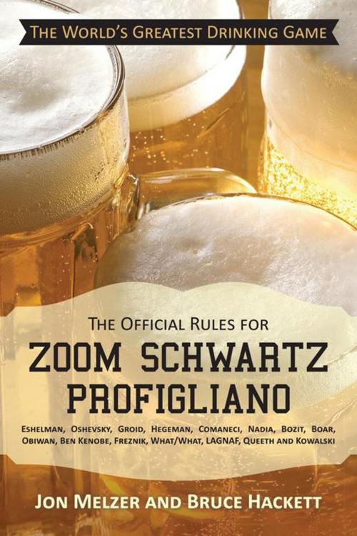 Cover of the book The Official Rules for Zoom Schwartz Profigliano by Jon Melzer, iUniverse