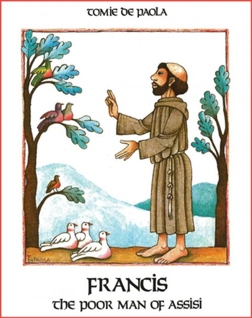 Cover of the book Francis, the Poor Man of Assisi by Tomie dePaola, Holiday House