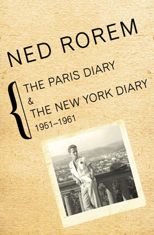 Cover of the book The Paris Diary & The New York Diary, 1951–1961 by Ned Rorem, Open Road Media