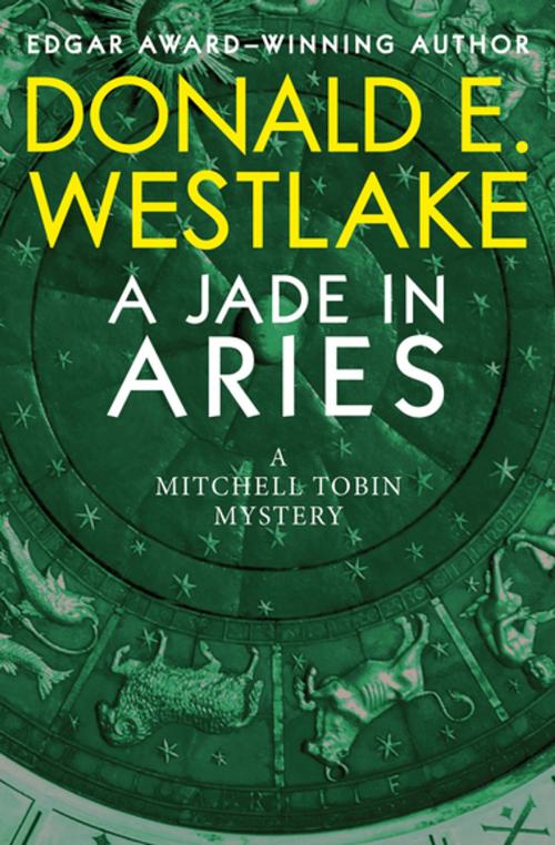 Cover of the book A Jade in Aries by Donald E. Westlake, MysteriousPress.com/Open Road