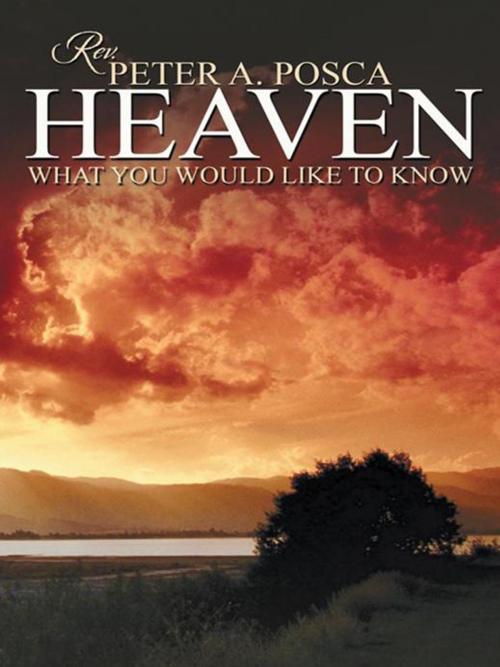 Cover of the book Heaven by Peter A. Posca, AuthorHouse