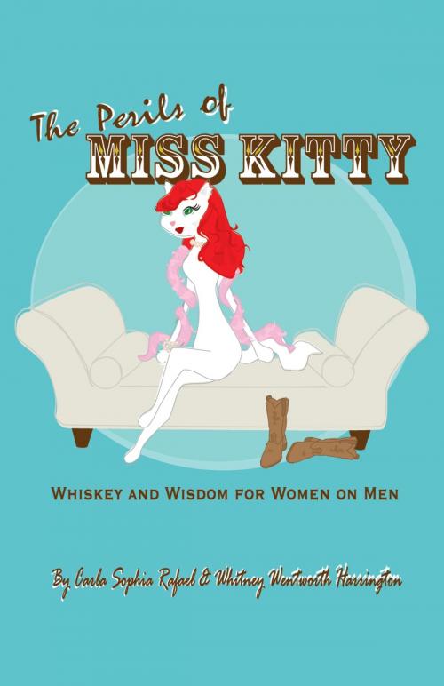 Cover of the book The Perils of Miss Kitty by Carla Sophia Rafael, Whitney Wentworth Harrington, BookBaby