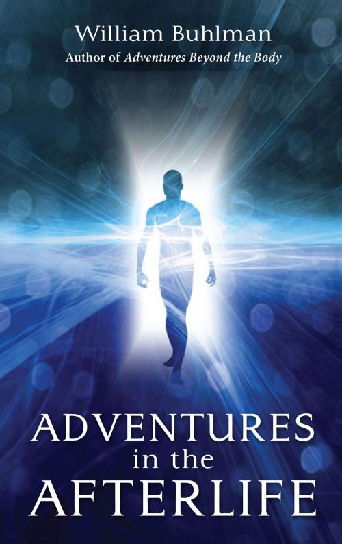 Cover of the book Adventures in the Afterlife by William Buhlman, BookBaby