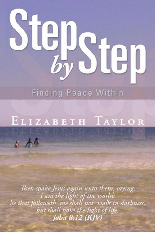 Cover of the book Step by Step by Elizabeth Taylor, Xlibris US