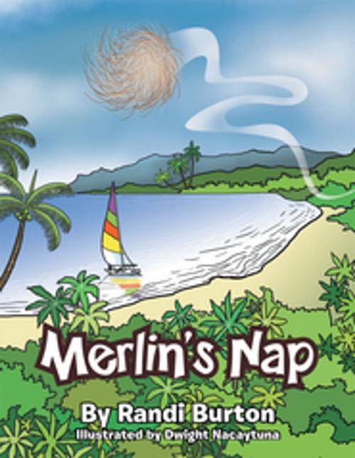 Cover of the book Merlin's Nap by Randi Burton, Xlibris US