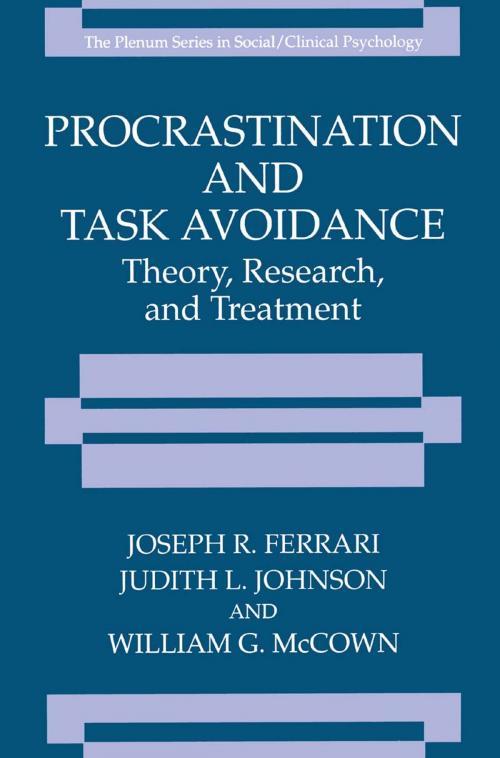Cover of the book Procrastination and Task Avoidance by Joseph R. Ferrari, Judith L. Johnson, William G. McCown, Springer US
