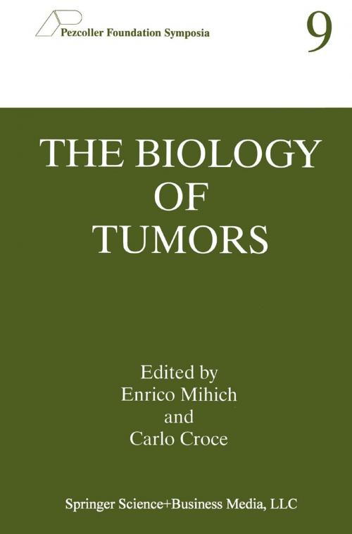 Cover of the book The Biology of Tumors by , Springer US