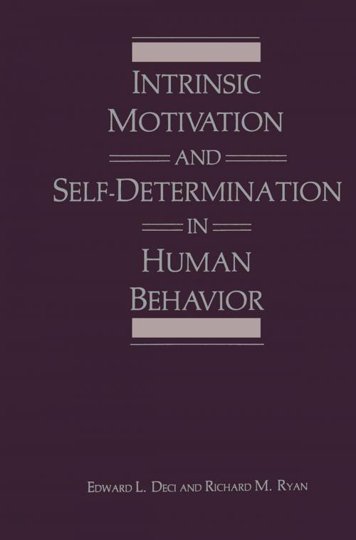 Cover of the book Intrinsic Motivation and Self-Determination in Human Behavior by Richard M. Ryan, Edward L. Deci, Springer US