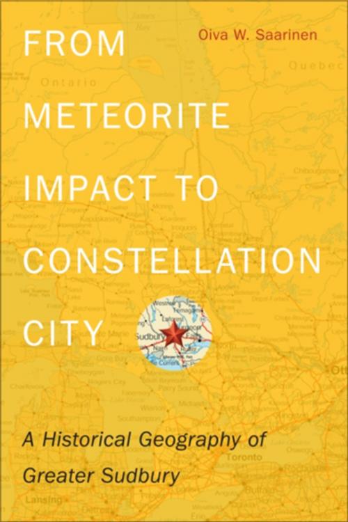 Cover of the book From Meteorite Impact to Constellation City by Oiva W. Saarinen, Wilfrid Laurier University Press