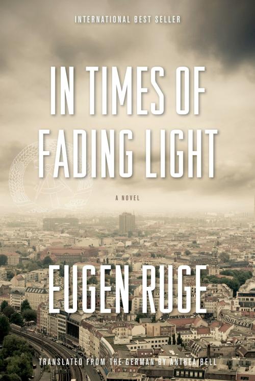 Cover of the book In Times of Fading Light by Eugen Ruge, Graywolf Press