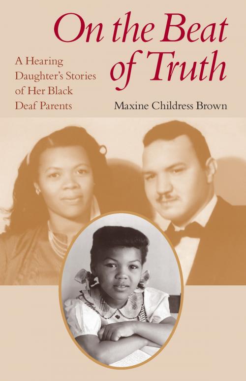 Cover of the book On the Beat of Truth by Maxine Childress Brown, Gallaudet University Press