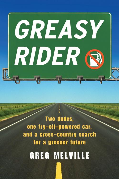 Cover of the book Greasy Rider by Greg Melville, Algonquin Books