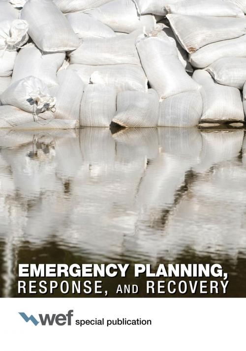 Cover of the book Emergency Planning, Response, and Recovery by Water Environment Federation, Water Environment Federation