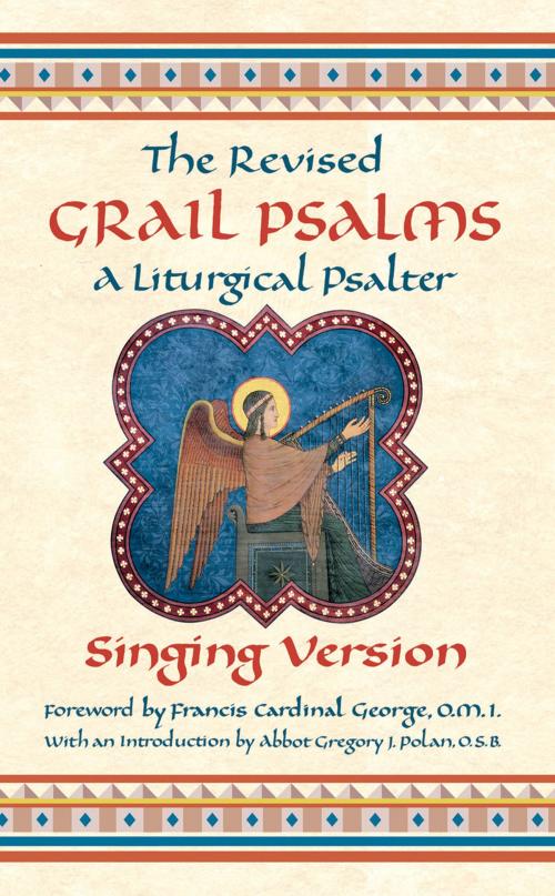 Cover of the book The Revised Grail Psalms - Singing Version by The Benedictine Monks of Conception Abbey, Gia Publications