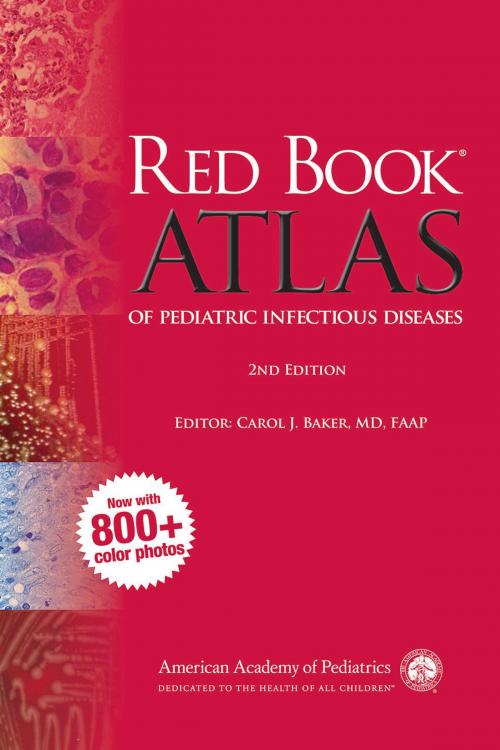 Cover of the book Red Book Atlas of Pediatric Infectious Diseases by American Academy of Pediatrics, American Academy of Pediatrics