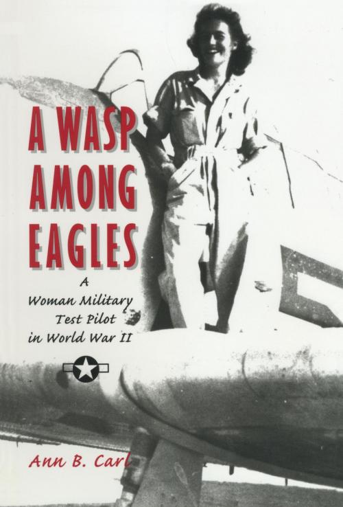 Cover of the book A Wasp Among Eagles by Ann Carl, Smithsonian