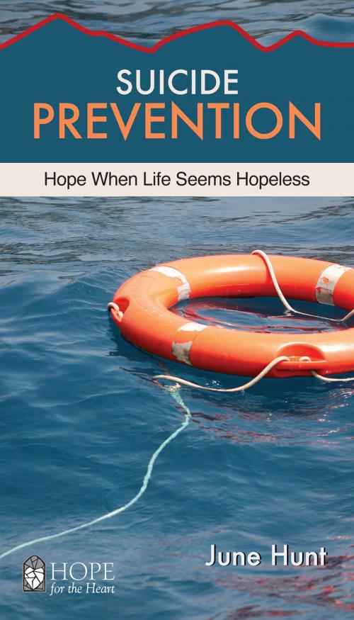 Cover of the book Suicide Prevention by June Hunt, Aspire Press