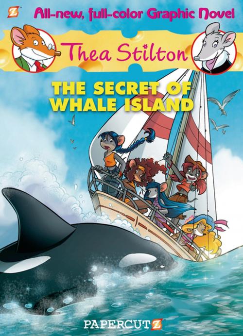 Cover of the book Thea Stilton Graphic Novels #1 by Thea Stilton, Papercutz