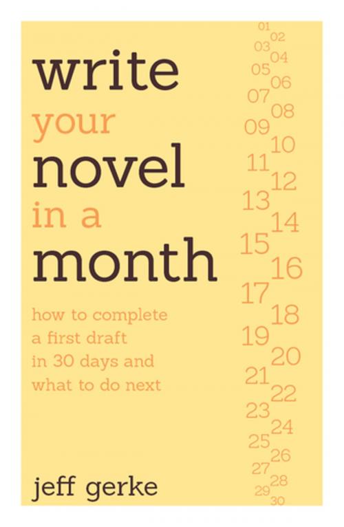 Cover of the book Write Your Novel in a Month by Jeff Gerke, F+W Media