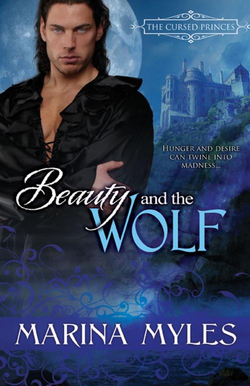 Cover of the book Beauty and the Wolf by Marina Myles, eKensington