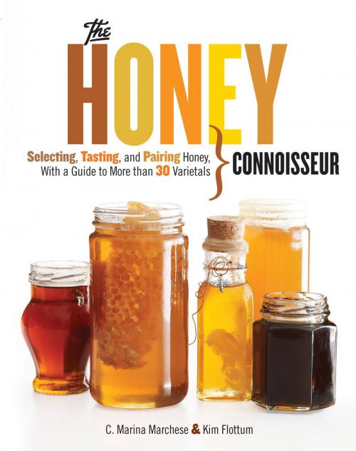 Cover of the book Honey Connoisseur by C. Marina Marchese, Kim Flottum, Running Press