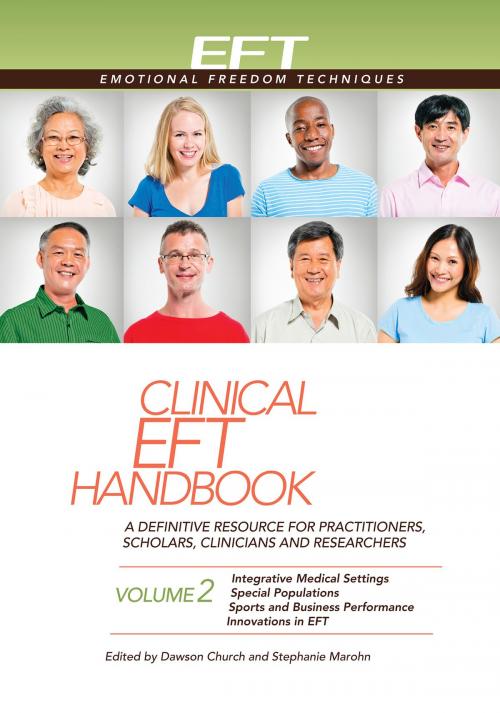 Cover of the book Clinical EFT Handbook Volume 2 by Dawson Church, Stephanie Marohn, Hay House