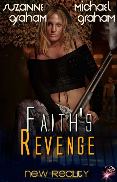 Cover of the book Faith's Revenge by Suzanne Graham, Michael Graham, Resplendence Publishing, LLC
