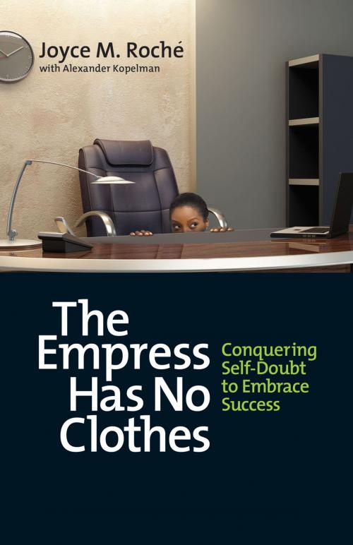 Cover of the book The Empress Has No Clothes by Joyce M. Roché, Alexander Kopelman, Berrett-Koehler Publishers