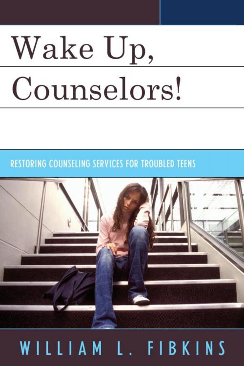 Cover of the book Wake Up Counselors! by William L. Fibkins, R&L Education