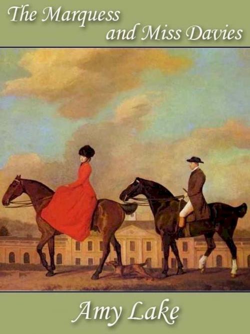 Cover of the book The Marquess and Miss Davies by Amy Lake, Belgrave House
