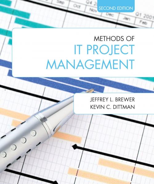 Cover of the book Methods of IT Project Management by Jeffrey L. Brewer, Kevin C. Dittman, Purdue University Press