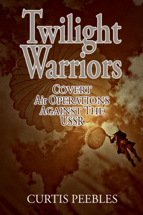 Cover of the book Twilight Warriors by Curtis Peebles, Naval Institute Press