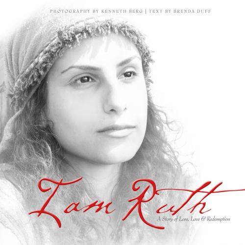 Cover of the book I am Ruth by Kenneth Berg, Brenda Carol Duff, New Leaf Publishing Group, Inc.