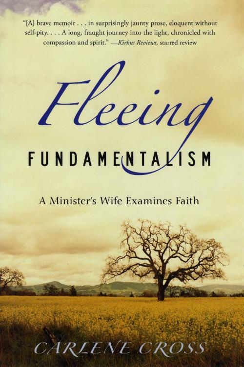 Cover of the book Fleeing Fundamentalism by Carlene Cross, Algonquin Books