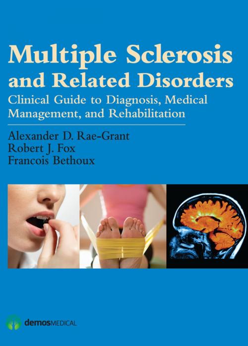 Cover of the book Multiple Sclerosis and Related Disorders by Francois Bethoux, MD, Robert Fox, MD, Springer Publishing Company