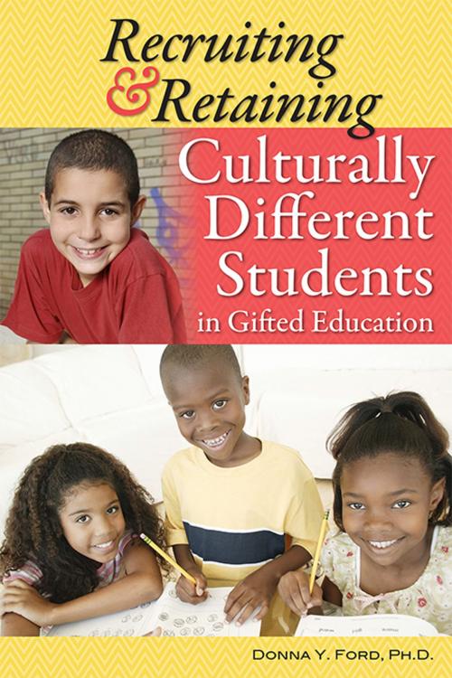 Cover of the book Recruiting and Retaining Culturally Different Students in Gifted Education by Donna Ford, Ph.D., Sourcebooks