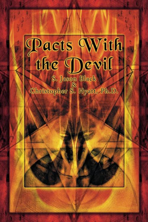 Cover of the book Pacts with the Devil by Christopher S. Hyatt, S. Jason Black, The Original Falcon Press